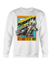 KENNY GOOD TO BE KING FRT Crewneck Sweatshirt thumbnail