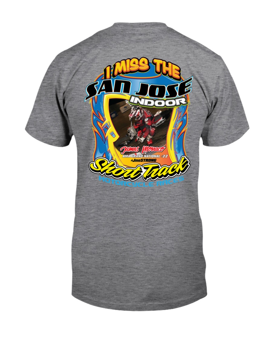 I MISS SAN JOSE INDOOR HELP JAMES 2 Sided Classic T-Shirt