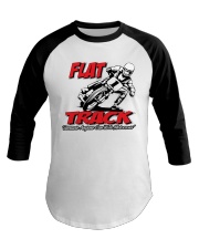 FLAT TRACK BECAUSE ANYONE CAN RIDE MX Baseball Tee thumbnail