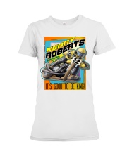 KENNY GOOD TO BE KING FRT Premium Fit Ladies Tee thumbnail