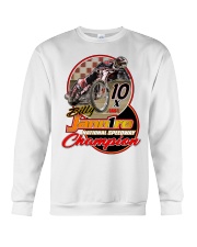BILLY JANNIRO 10 X SPEEDWAY CHAMP Crewneck Sweatshirt thumbnail