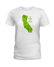 California - In Weed We Trust Ladies T-Shirt thumbnail