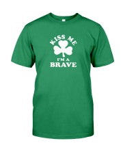 Kiss Me I'm a Brave Premium Fit Mens Tee thumbnail