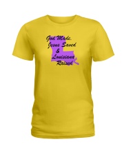 God Made - Jesus Saved - Louisiana Raised Ladies T-Shirt front