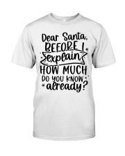 Dear Santa Classic T-Shirt front