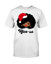 Nice-ish Classic T-Shirt front