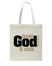 TRUST GOD AND CHILL Tote Bag tile