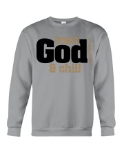 TRUST GOD AND CHILL Crewneck Sweatshirt tile