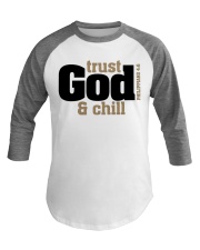 TRUST GOD AND CHILL Baseball Tee tile
