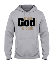 TRUST GOD AND CHILL Hooded Sweatshirt tile