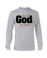 TRUST GOD AND CHILL Long Sleeve Tee tile