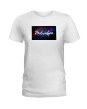 Motivation - Galaxy Ladies T-Shirt thumbnail