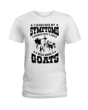 Just need more Goats Ladies T-Shirt thumbnail