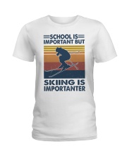 School-is-important-but-Skiing-is-importanter Ladies T-Shirt tile