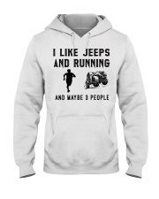 i-like-jeeps-and-running-and-maybe-3-people Hooded Sweatshirt tile