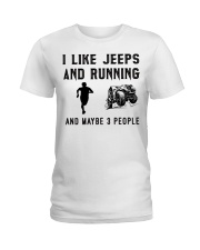 i-like-jeeps-and-running-and-maybe-3-people Ladies T-Shirt tile