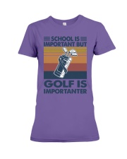 School-is-important-but-golf-is-importanter Premium Fit Ladies Tee tile