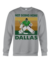 Hockey-Dallas-Not-Going-Home Crewneck Sweatshirt tile