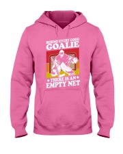 Hockey-Hehind-Every-Good-Goalie-Empty-Net1 Hooded Sweatshirt tile
