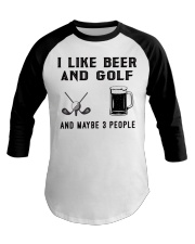 I-like-beer-and-golf-and-maybe-3-people Baseball Tee tile