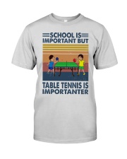 School-Is-Important-But-TableTennis-Is-Importanter Premium Fit Mens Tee tile