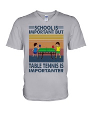 School-Is-Important-But-TableTennis-Is-Importanter V-Neck T-Shirt tile