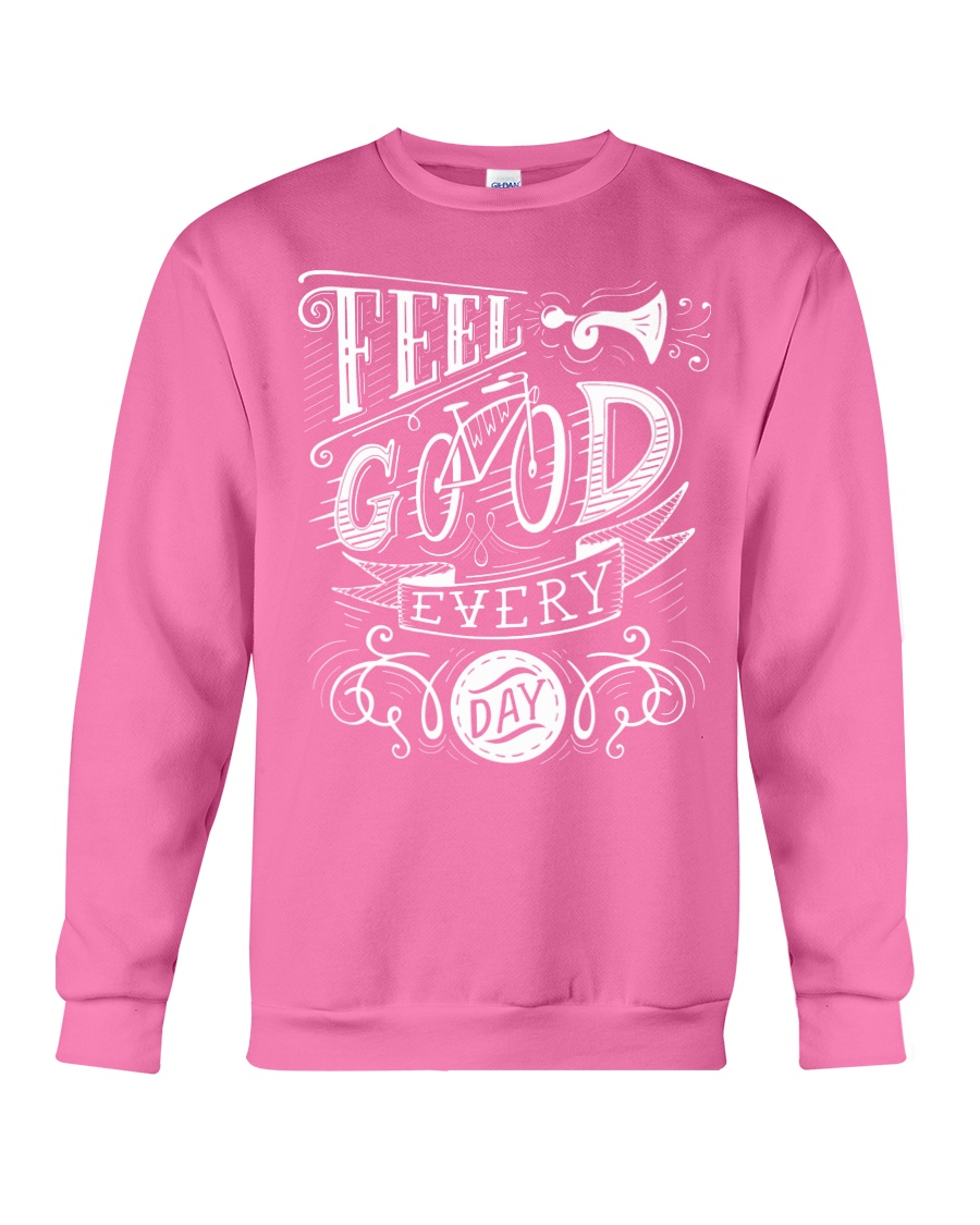 FEEL GOOD BIKE Crewneck Sweatshirt