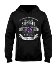 Do not pray for an easy life Rheumatoid Arthritis Hooded Sweatshirt thumbnail