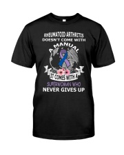 RHEUMATOID ARTHRITIS shirt Classic T-Shirt front