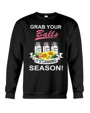 Grab your balls it's canning season Crewneck Sweatshirt thumbnail