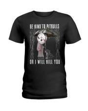 Be kind to pitbulls Ladies T-Shirt thumbnail