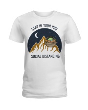 Stay in your pod Ladies T-Shirt tile
