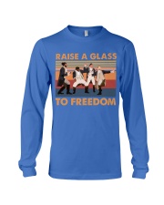 Raise a Glass to Freedom Long Sleeve Tee tile