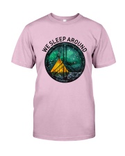 We Sleep Around Classic T-Shirt front