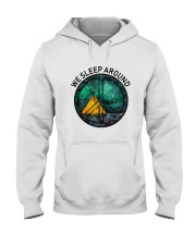 We Sleep Around Hooded Sweatshirt thumbnail