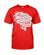 Empowered women empower women shirt Classic T-Shirt tile