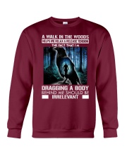 Crow A walk in the woods dragging a body shirt Crewneck Sweatshirt thumbnail