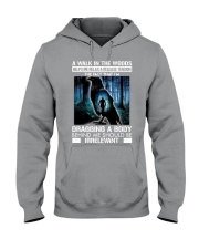 Crow A walk in the woods dragging a body shirt Hooded Sweatshirt thumbnail