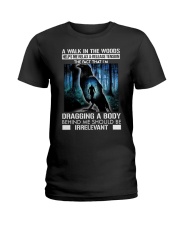 Crow A walk in the woods dragging a body shirt Ladies T-Shirt thumbnail