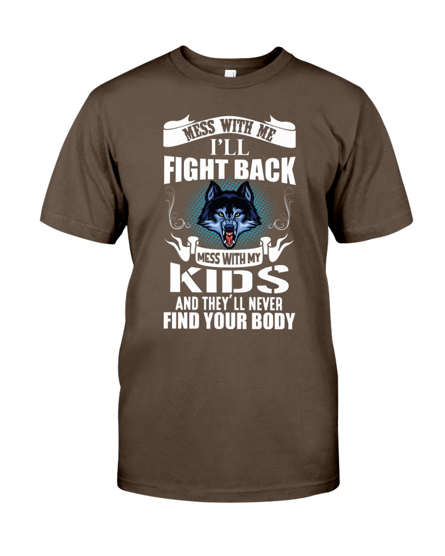 Mess With My Kids Premium Fit Mens Tee