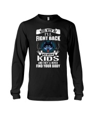 Mess With My Kids Long Sleeve Tee thumbnail