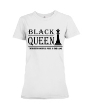 Black Queen The Most Powerful Piece in The Game Premium Fit Ladies Tee front