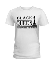 Black Queen The Most Powerful Piece in The Game Ladies T-Shirt tile