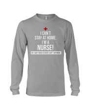 I cant stay at home I'm a Nurse Long Sleeve Tee tile