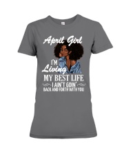 April Girl Living My Best Life Black Girl Premium Fit Ladies Tee tile