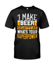 i make beer disappear whats your superpower-01 Classic T-Shirt tile