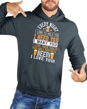 every night i long to hold you i need you i want you i love your touch your smell your taste beer i love you Hooded Sweatshirt custom-hoodie-sweatshirt-lifestyle-front-170
