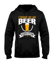 I thought she said beer competition 02-01 Hooded Sweatshirt tile