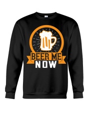 beer me now Crewneck Sweatshirt tile