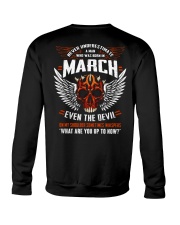 MARCH - EVEN THE DEVIL Crewneck Sweatshirt thumbnail